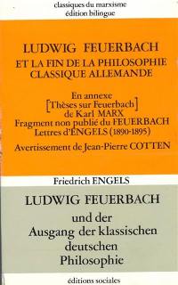 Ludwig Feuerbach et la fin de la philosophie classique allemande. Vol. 2