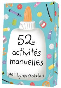 52 activités manuelles