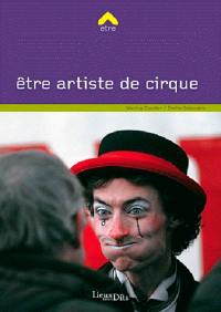 Etre artiste de cirque