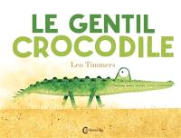 Le gentil crocodile