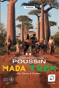 Mada trek. De Tana à Tuléar : deuxième partie