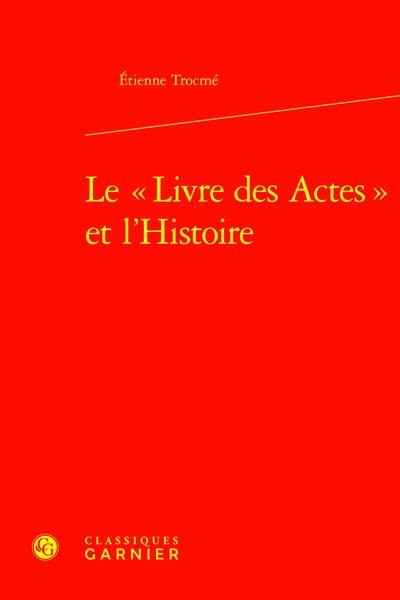 Le livre des Actes et l'histoire