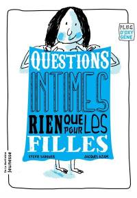 Questions intimes rien que pour les filles