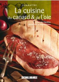 Connaître la cuisine du canard et de l'oie