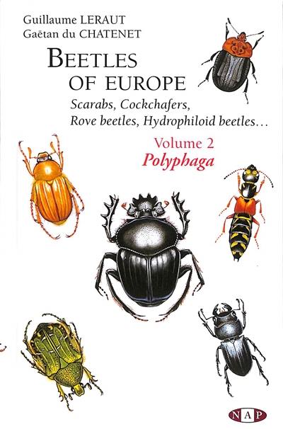 Beetles of Europe. Vol. 2. Polyphaga : scarabs, cockchafers, rove beetles, hydrophiloid beetles...