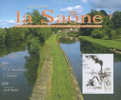 La Saône sur les traces de deux aventuriers au long cours