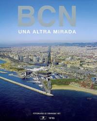 BCN : una altra mirada