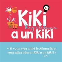 Kiki, king de la banquise. Kiki a un kiki