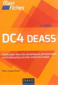 DC4 DEASS : implication dans les dynamiques partenariales, institutionnelles et inter-institutionnelles