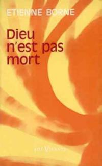 Dieu n'est pas mort