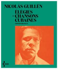 Elégies et chansons cubaines