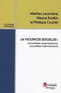 Les violences sexuelles : nouvelles expressions, nouvelles interventions