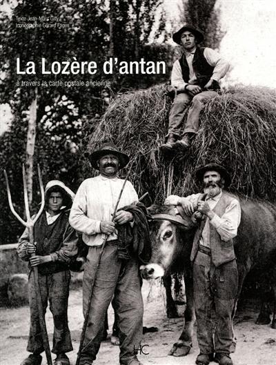 La Lozère d'antan : à travers la carte postale ancienne