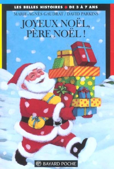 Joyeux Noël, Père Noël ! Joyeux Noël, Père Noël !