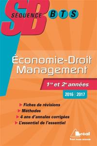 Economie-droit, management : BTS tertiaires 1re et 2e années : 2016-2017