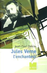 Jules Verne l'enchanteur