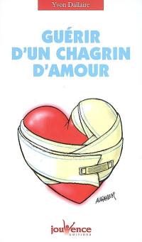 Guérir d'un chagrin d'amour