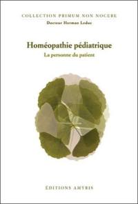 La personne du patient : homéopathie pédiatrique