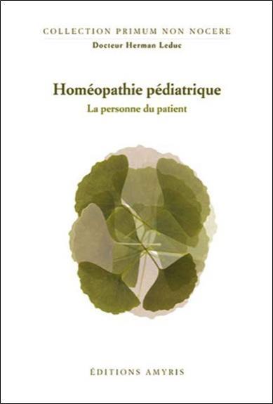 La personne du patient : homéopathie pédiatrique