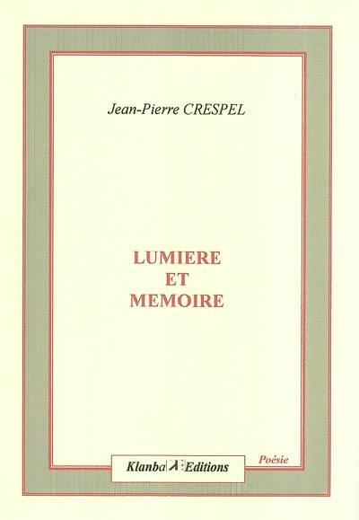 Lumière et mémoire