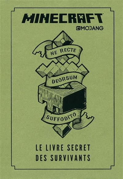 Minecraft : le livre secret des survivants