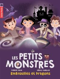 Les petits monstres. Vol. 1. Embrouilles et dragons