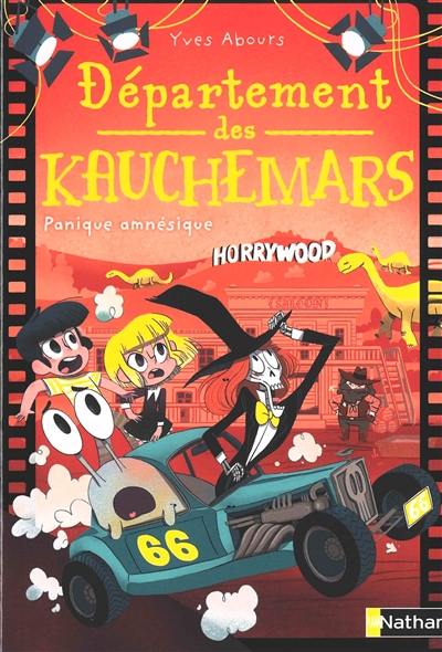 Département des kauchemars. Vol. 3. Panique amnésique