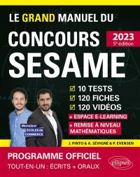 Le grand manuel du concours Sésame 2023 : 10 tests, 120 fiches, 120 vidéos, 1.000 questions + espace e-learning : nouveau programme officiel