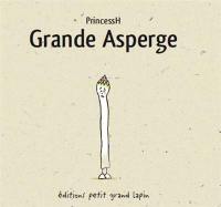 Grande Asperge