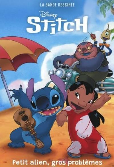 Stitch : petit alien, gros problèmes