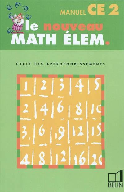 Le nouveau math élem., cycle des approfondissements, CE2 manuel : livre du maître