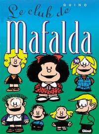 Mafalda. Vol. 10. Le club de Mafalda