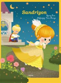 Cendrillon. Sandriyon