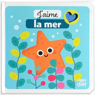 J'aime la mer