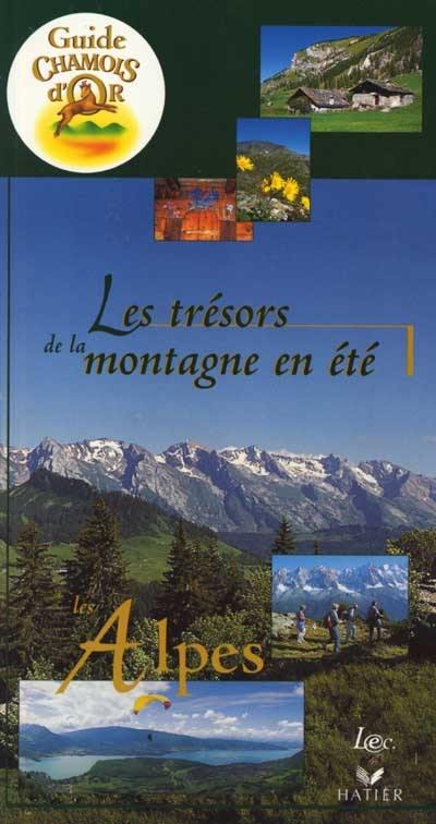 Les trésors de la montagne en été : les Alpes