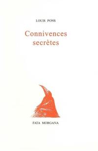 Connivences secrètes