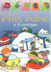 Les p'tits loulous à la montagne