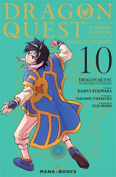 Dragon Quest : les héritiers de l'emblème. Vol. 10