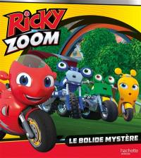 Ricky Zoom. Le bolide mystère