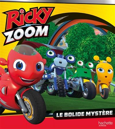 Ricky Zoom. Le bolide mystère