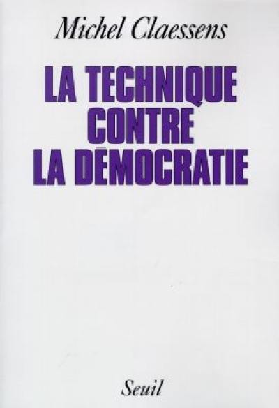 La technique contre la démocratie