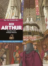 Sur les traces du roi Arthur