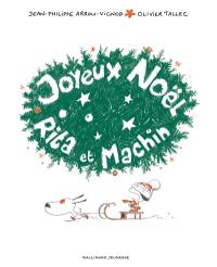 Rita et Machin. Joyeux Noël, Rita et Machin