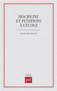 Discipline et punitions à l'école