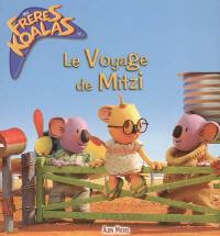 Le voyage de Mitzi : les frères koalas