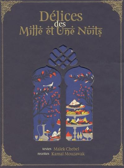 Délices des Mille et une nuits