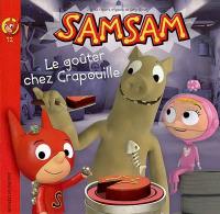 SamSam. Vol. 12. Le goûter chez Crapouille