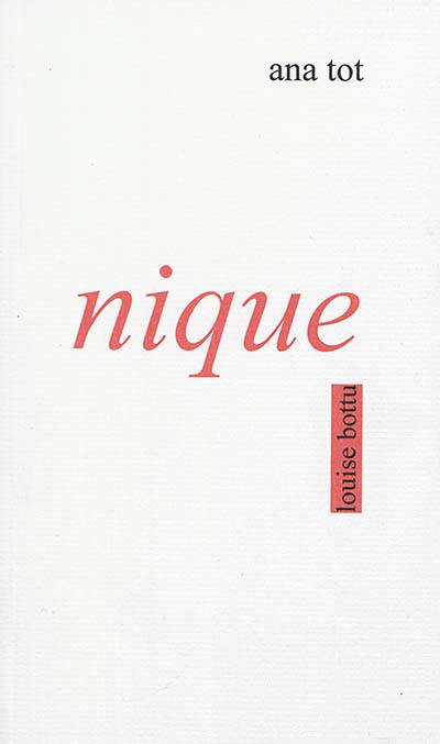 Nique : chansons, etc.