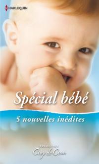 Spécial bébé