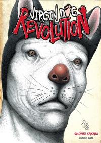 Virgin dog revolution. Vol. 2